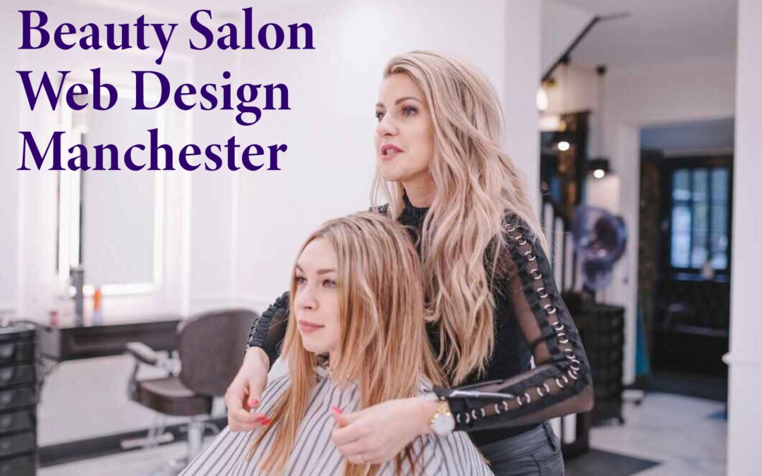 Beauty Salon Web Design Manchester